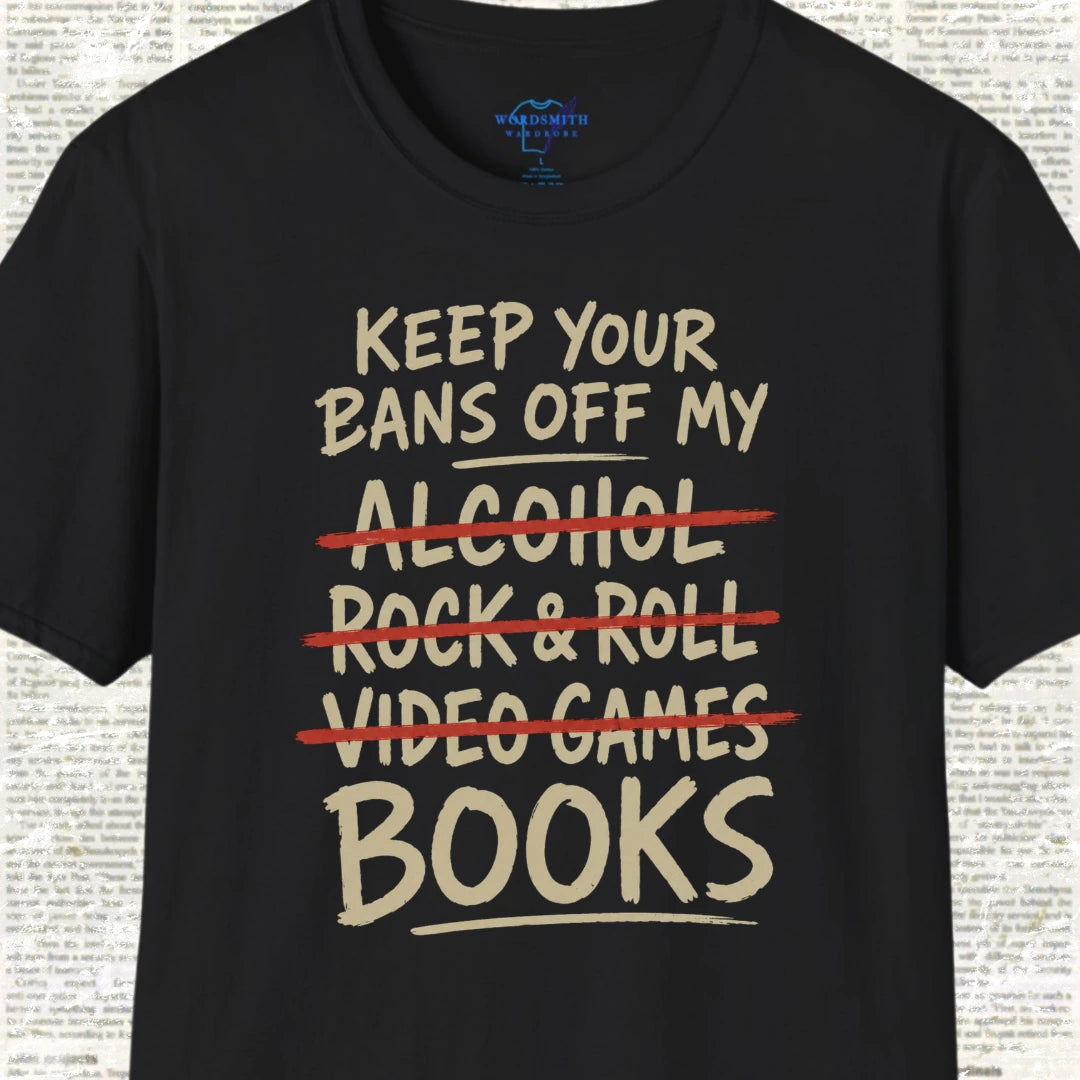 Keep Your Bans Off My Books T-Shirt - Black