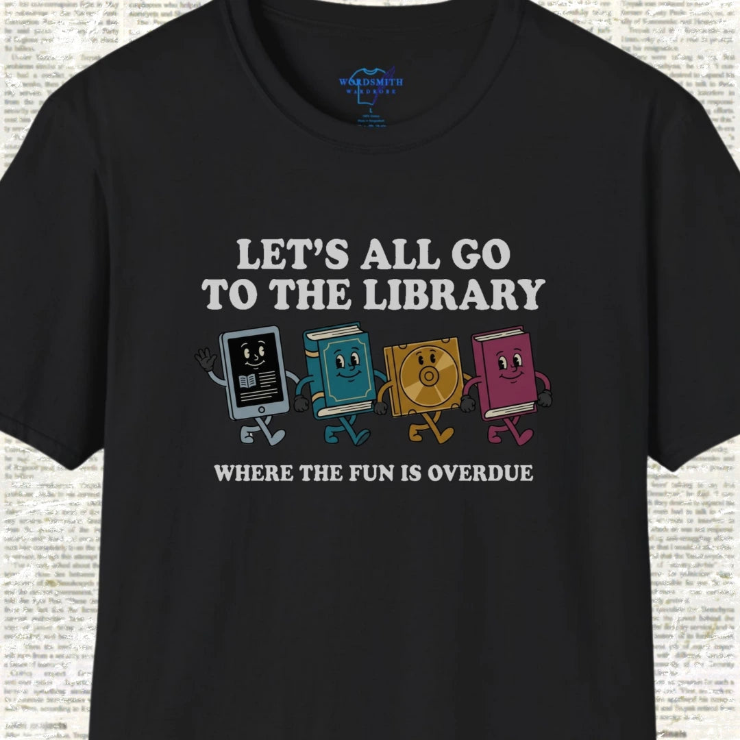 Let’s All Go to the Library T-Shirt - Black