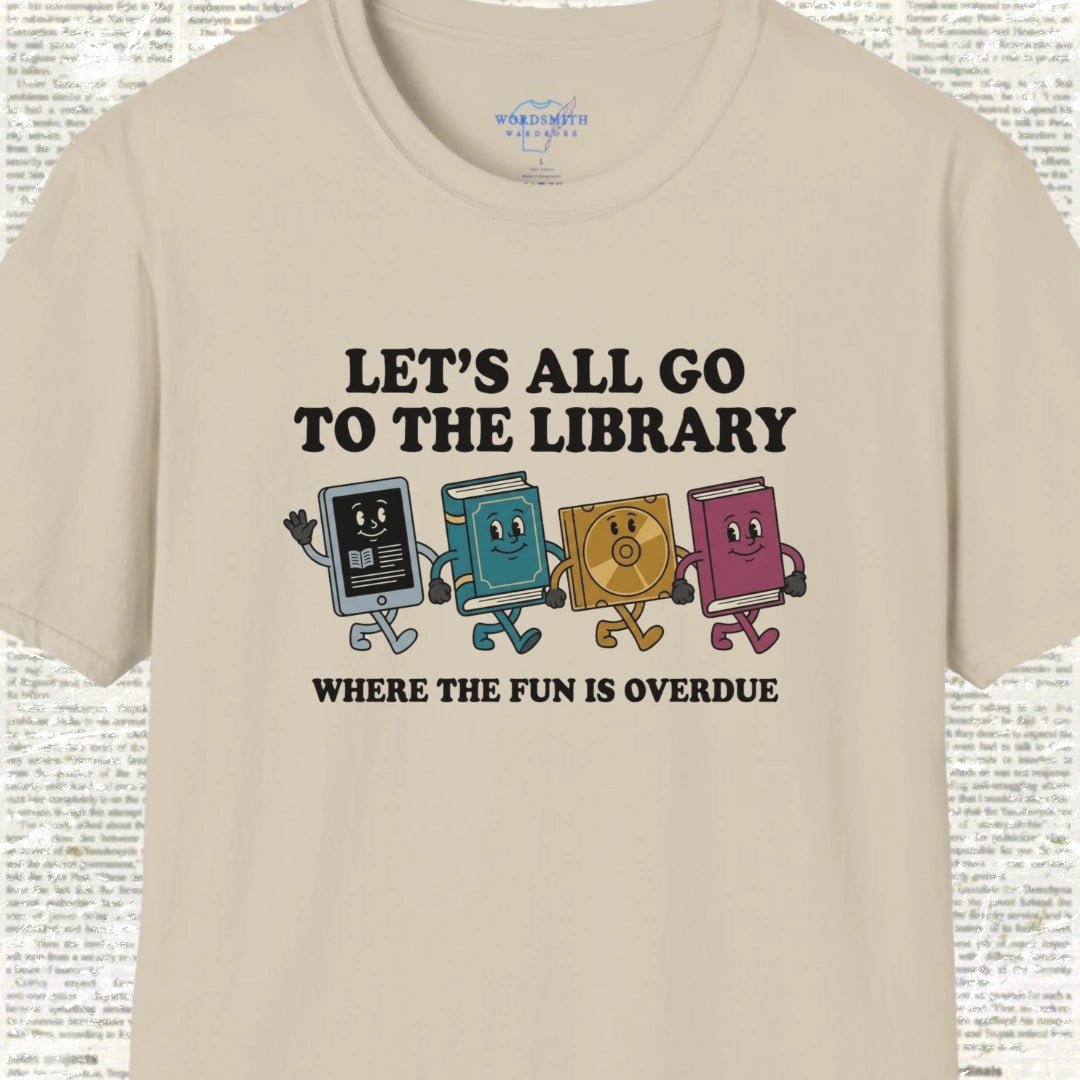 Let’s All Go to the Library T-Shirt - Sand