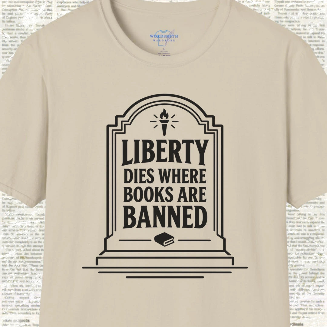 Liberty Dies Where Books Are Banned Shirt - Sand