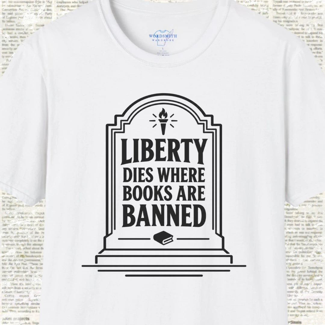 Liberty Dies Where Books Are Banned Shirt - White