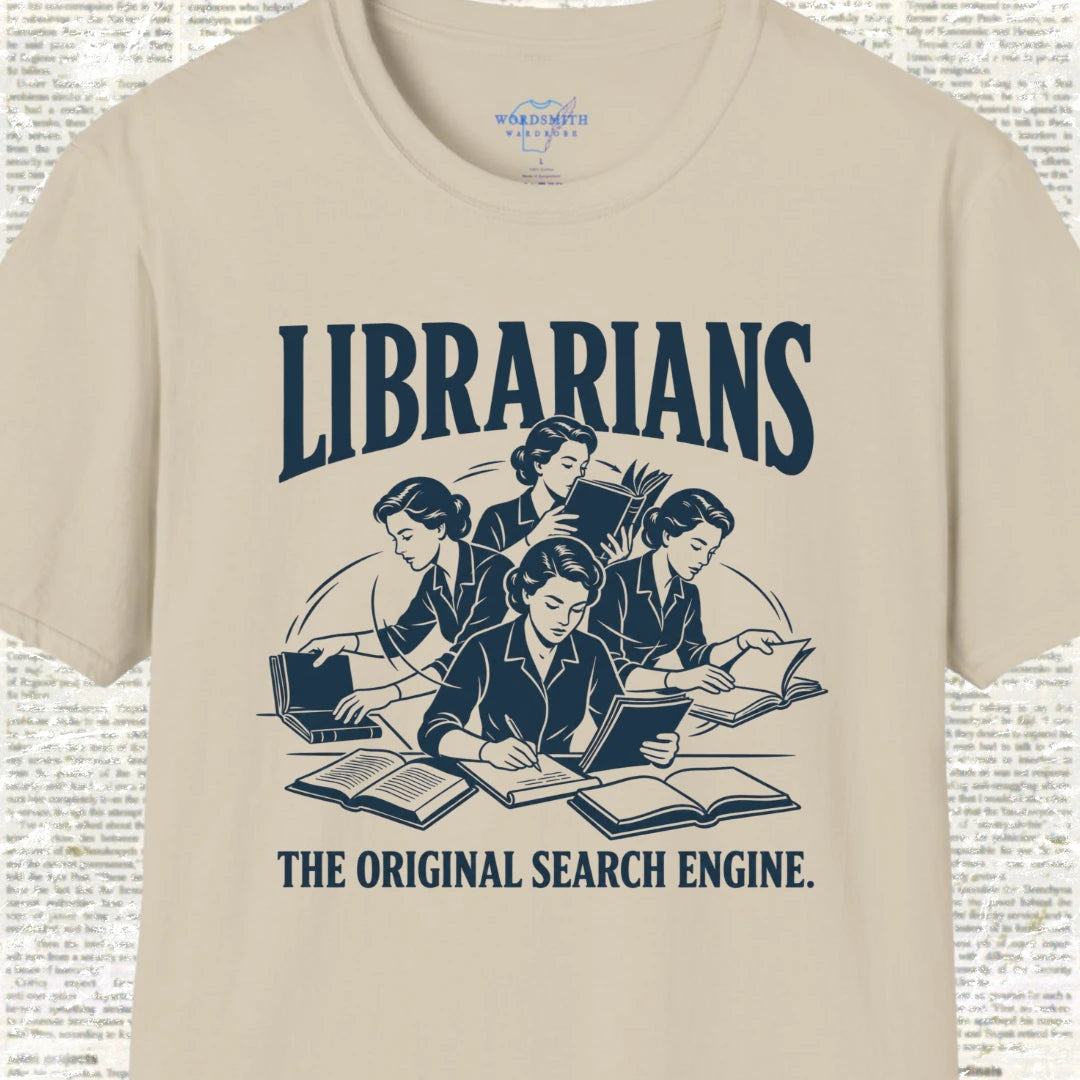 Librarians The Original Search Engine T-Shirt - Sand