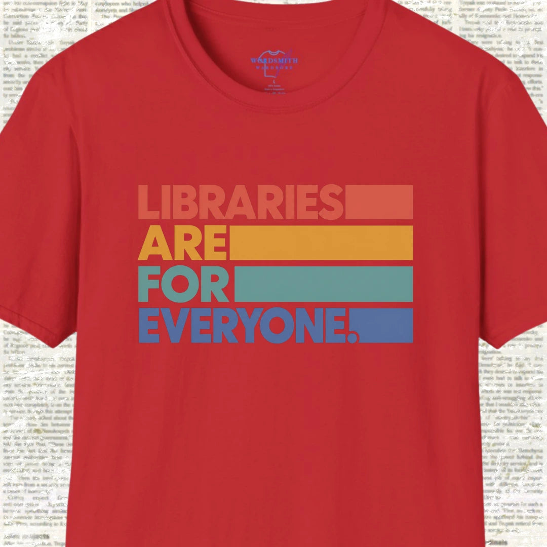 Libraries Are for Everyone T-Shirt - Red