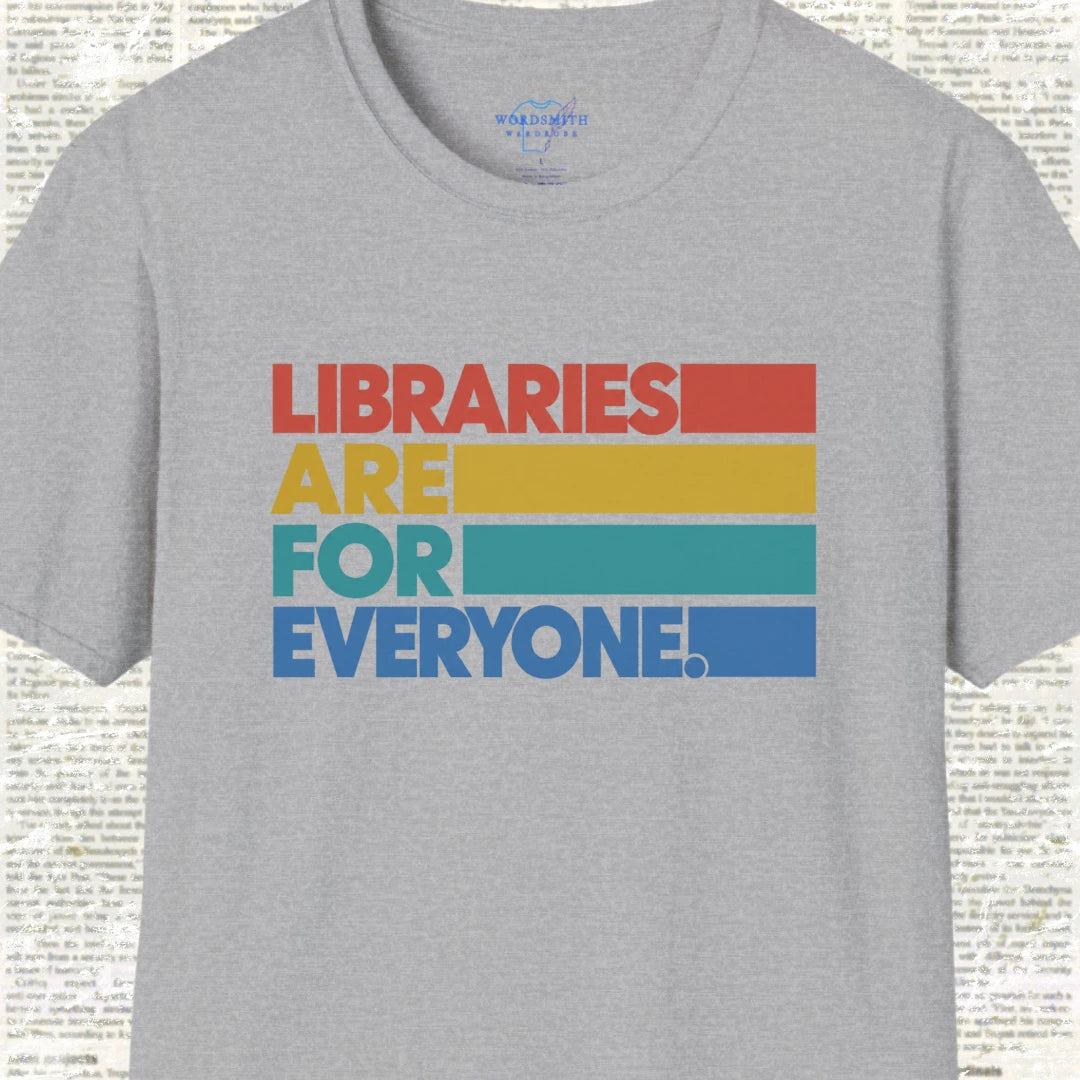 Libraries Are for Everyone T-Shirt - Sport Grey