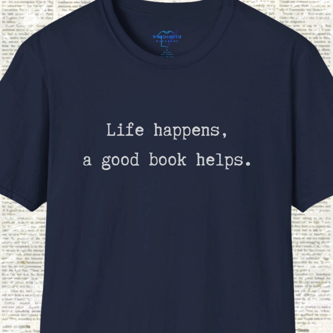 Life Happens, A Good Book Helps Shirt - Navy