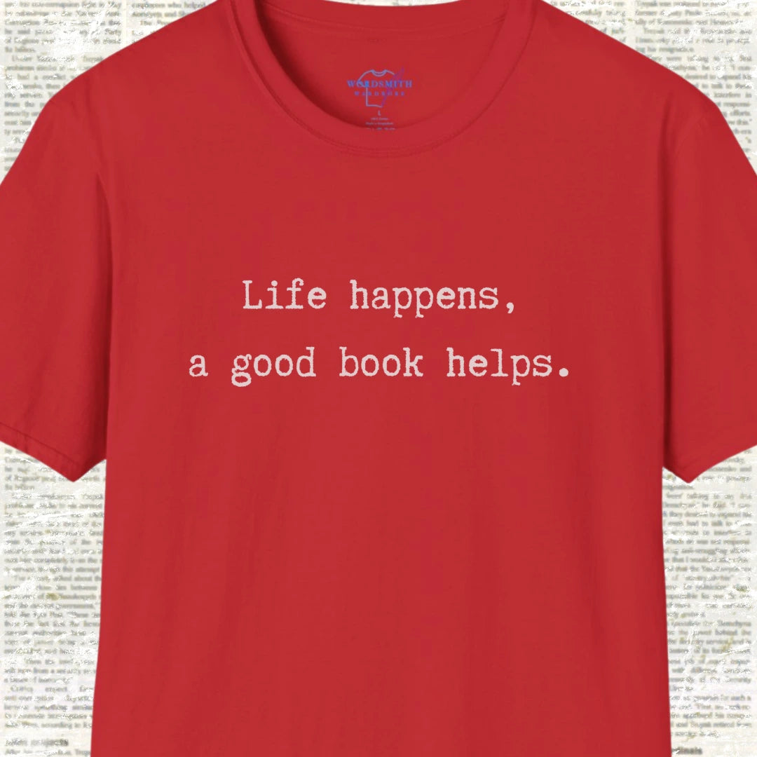 Life Happens, A Good Book Helps Shirt - Red