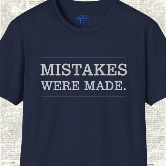 Mistakes Were Made Shirt - Navy
