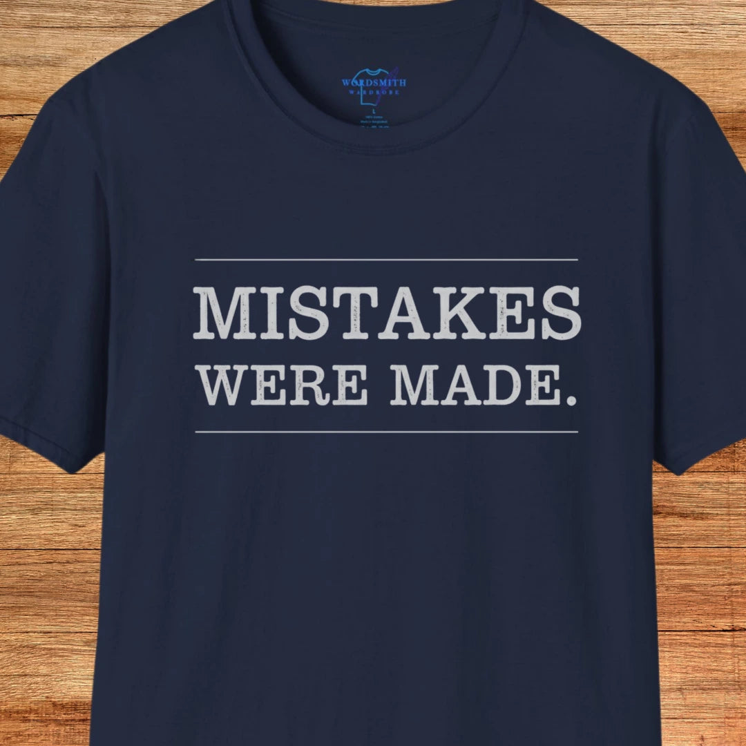 Mistakes Were Made Shirt - Navy