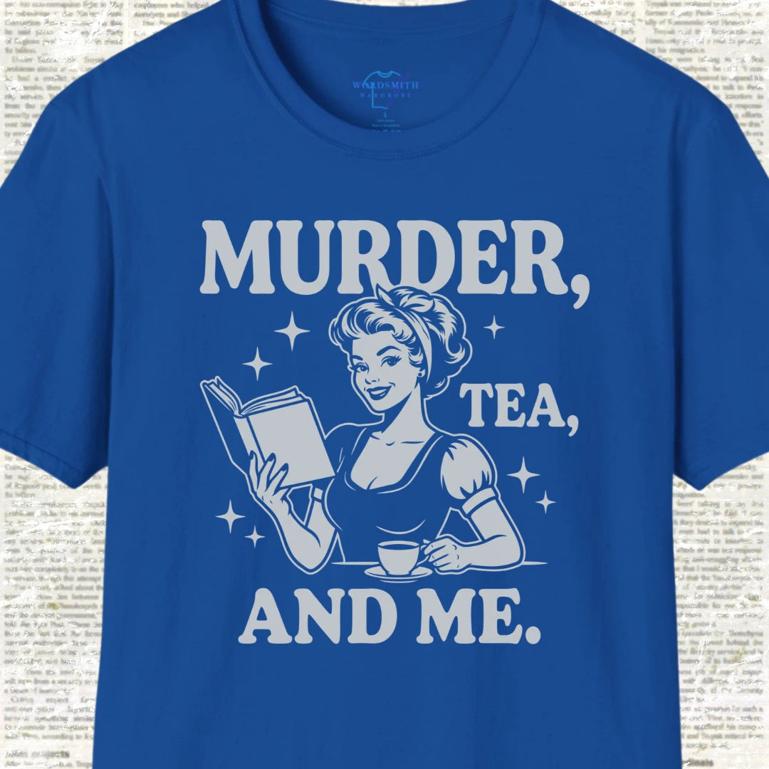 Murder Tea and Me T-Shirt - Royal