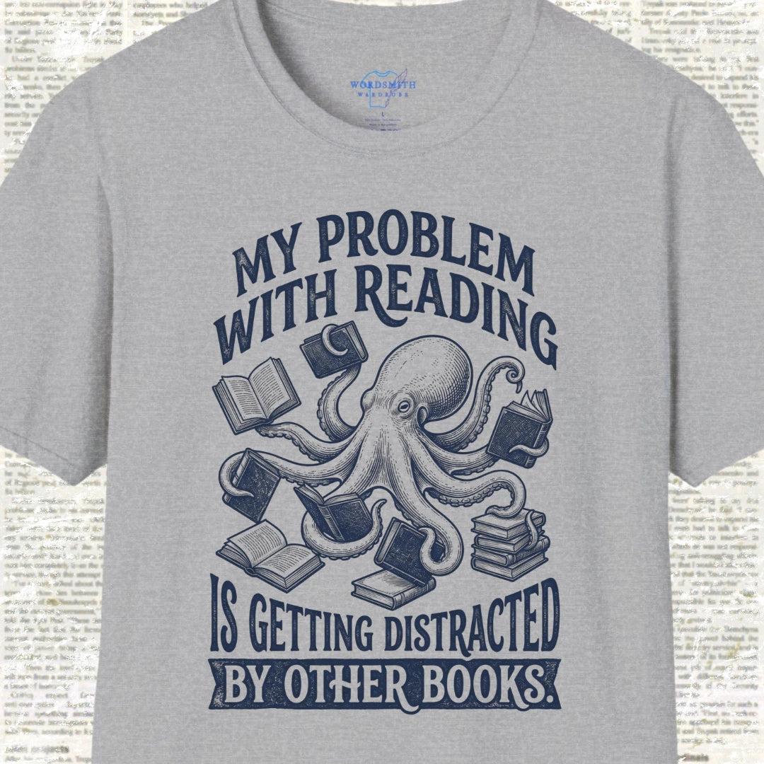 My Problem with Reading T-Shirt - Sport Grey