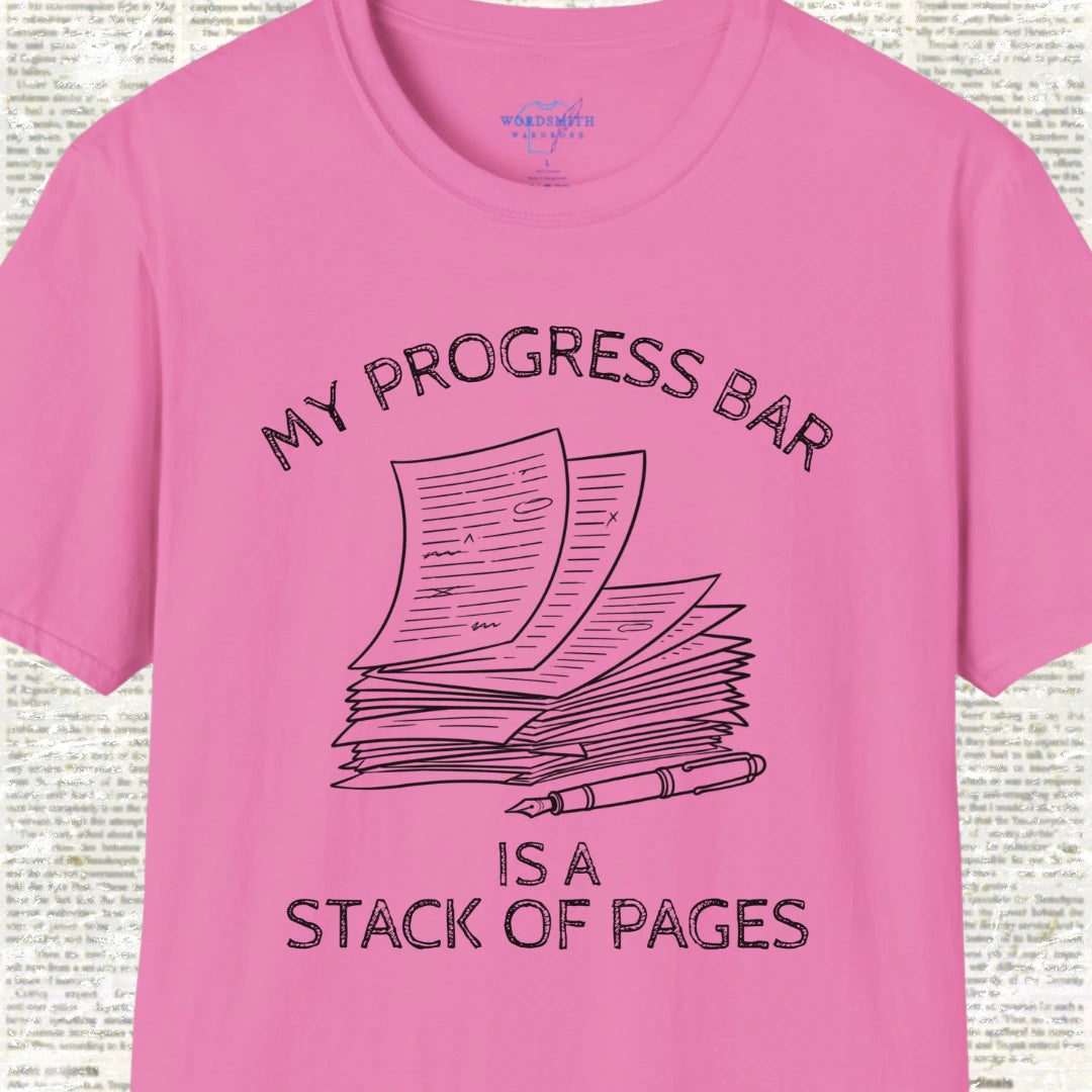 My Progress Bar Is a Stack of Pages Shirt - Azalea