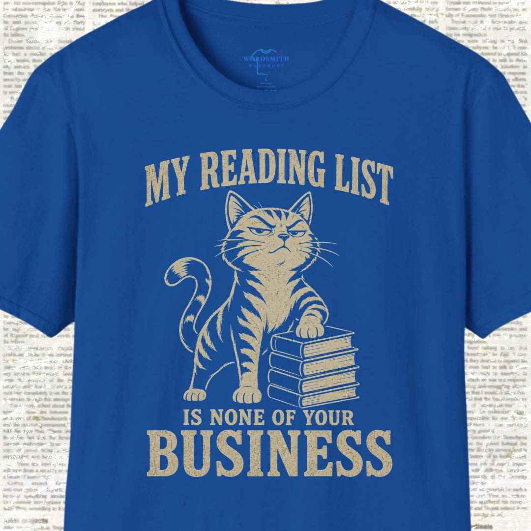 My Reading List Is None of Your Business T-Shirt - Royal