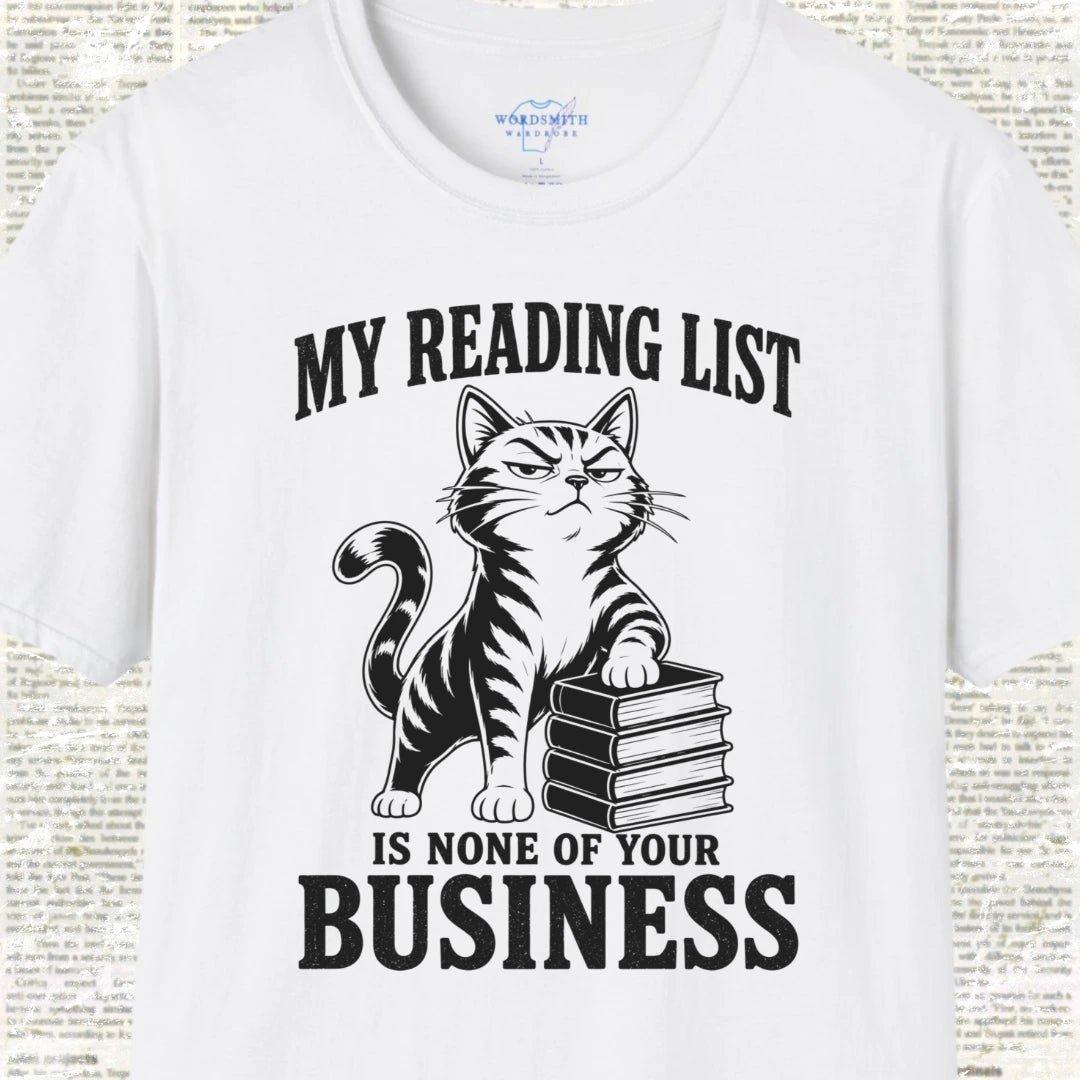 My Reading List Is None of Your Business T-Shirt - White