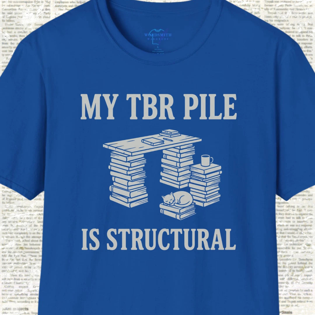 My TBR Pile Is Structural T-Shirt - Royal
