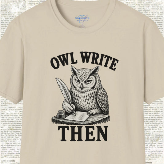Owl Write Then T-Shirt - Sand