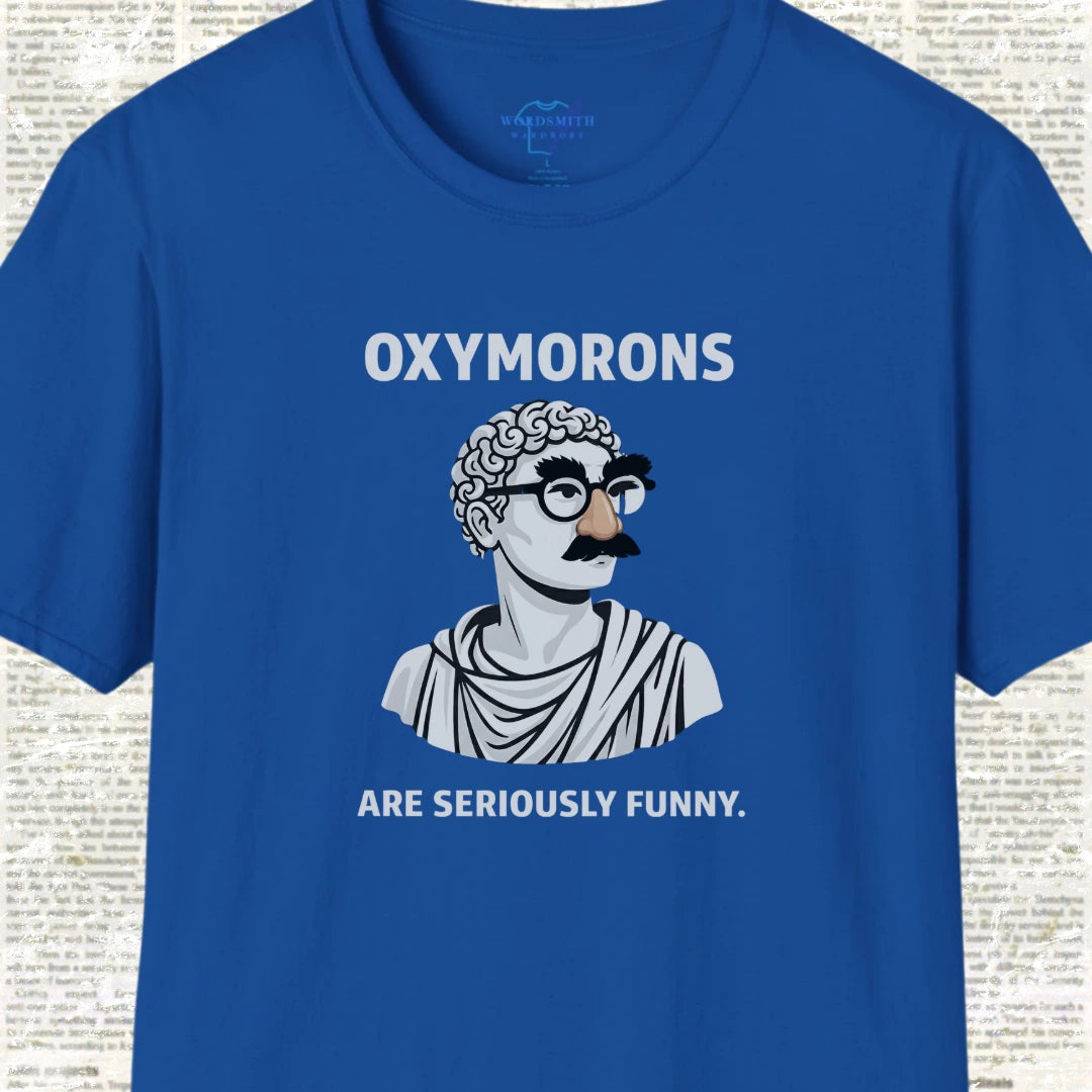 Oxymorons Seriously Funny Shirt - Royal