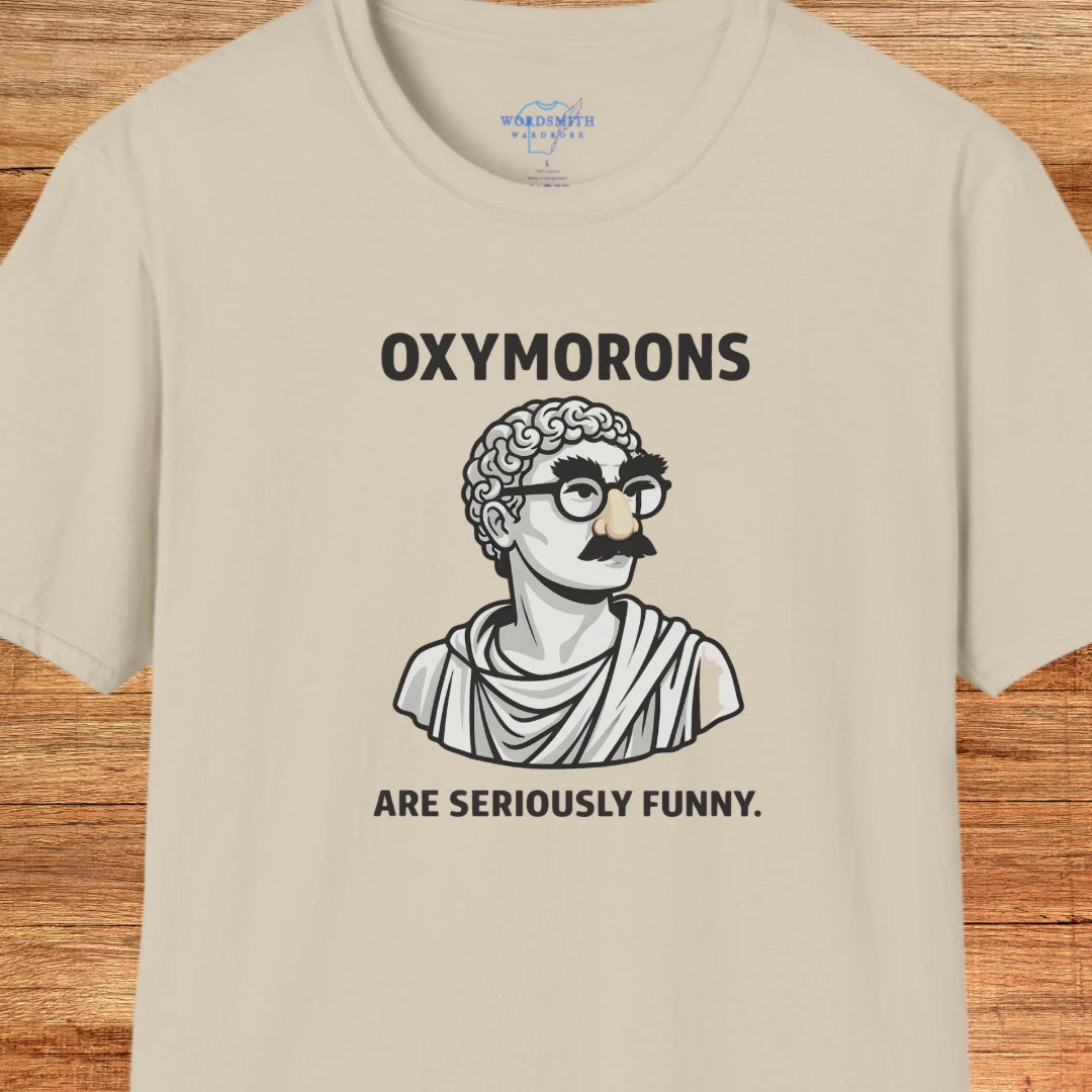 Oxymorons Seriously Funny Shirt - Sand