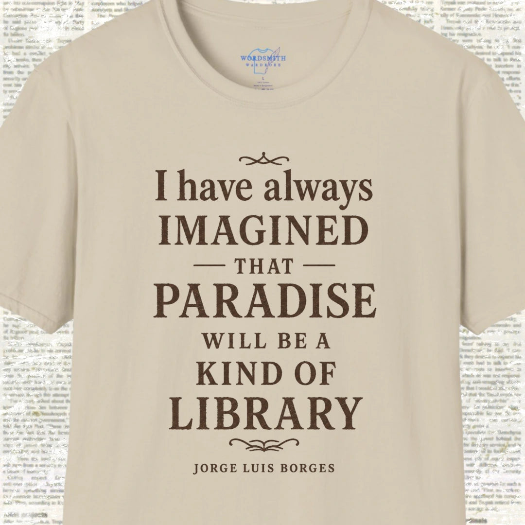 Paradise Will Be a Kind of Library T-Shirt - Sand