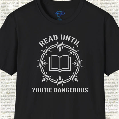 Read Until You’re Dangerous - Black