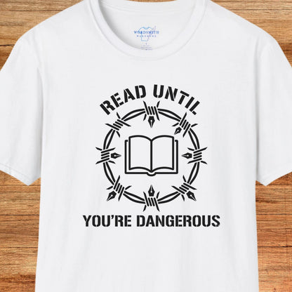 Read Until You’re Dangerous - White