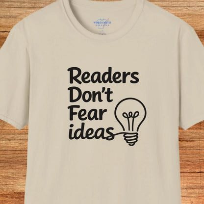 Readers Don’t Fear Ideas Shirt - Sand