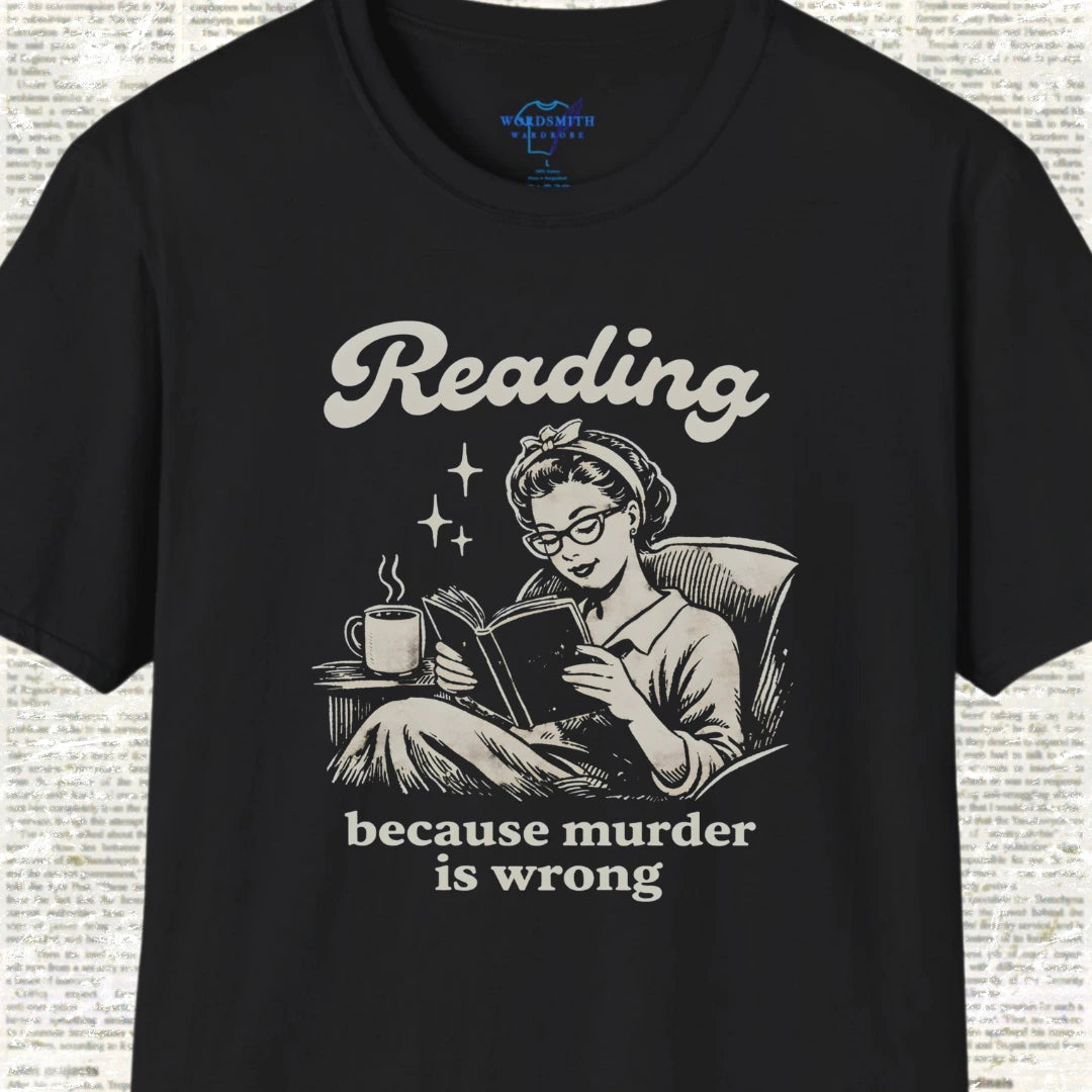 Reading Because Murder Is Wrong Shirt - Black