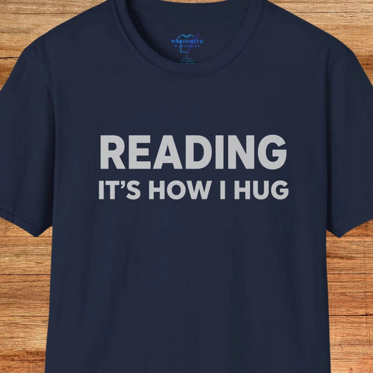 Reading It's How I Hug Shirt - Navy