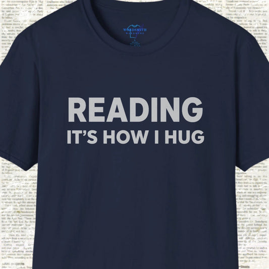 Reading It's How I Hug Shirt - Navy