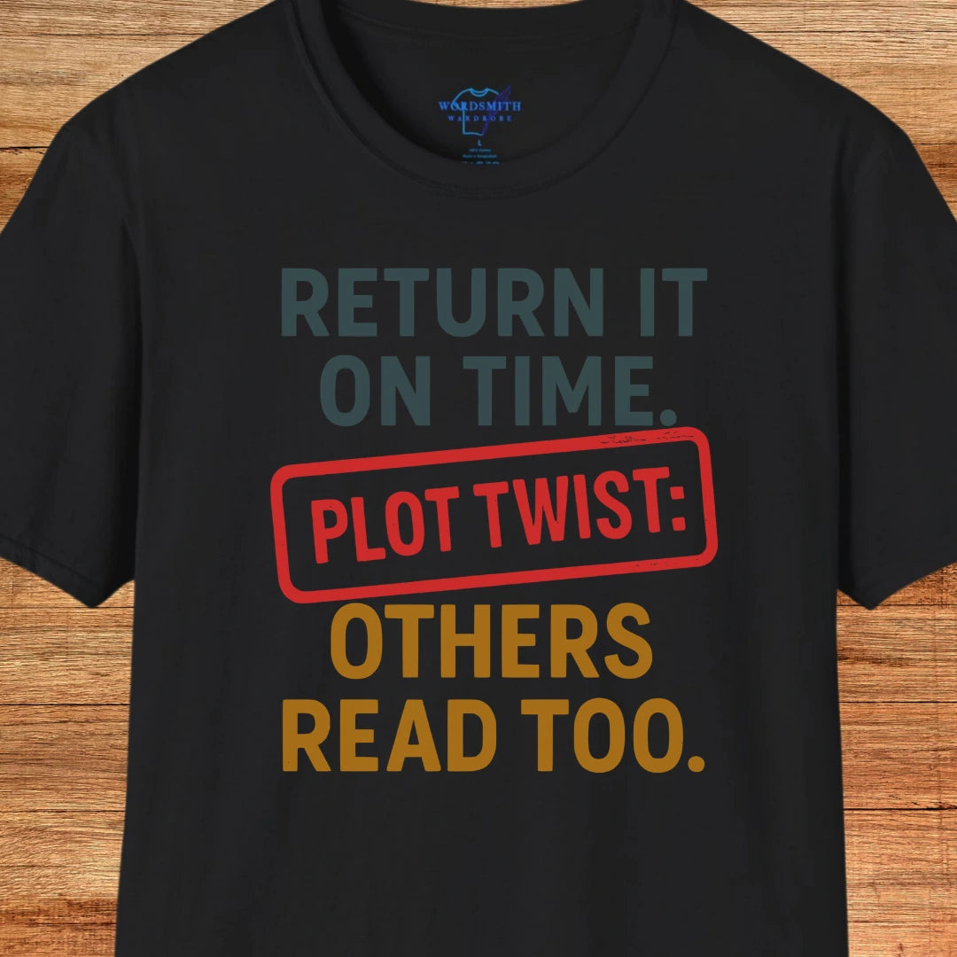Return It On Time Shirt - Black