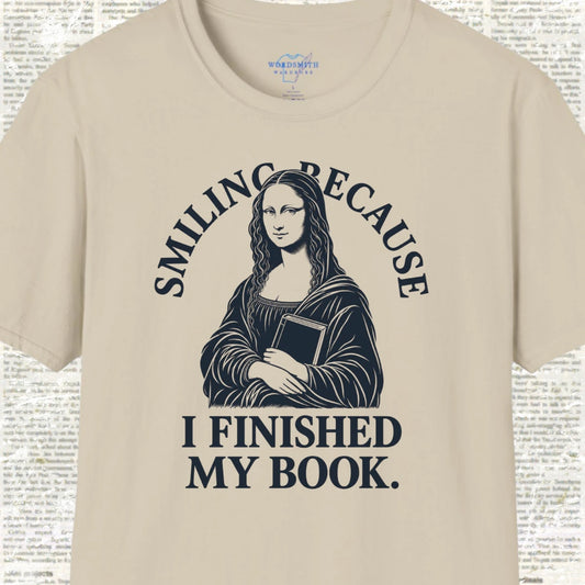 Smiling Because I Finished My Book T-Shirt - Sand