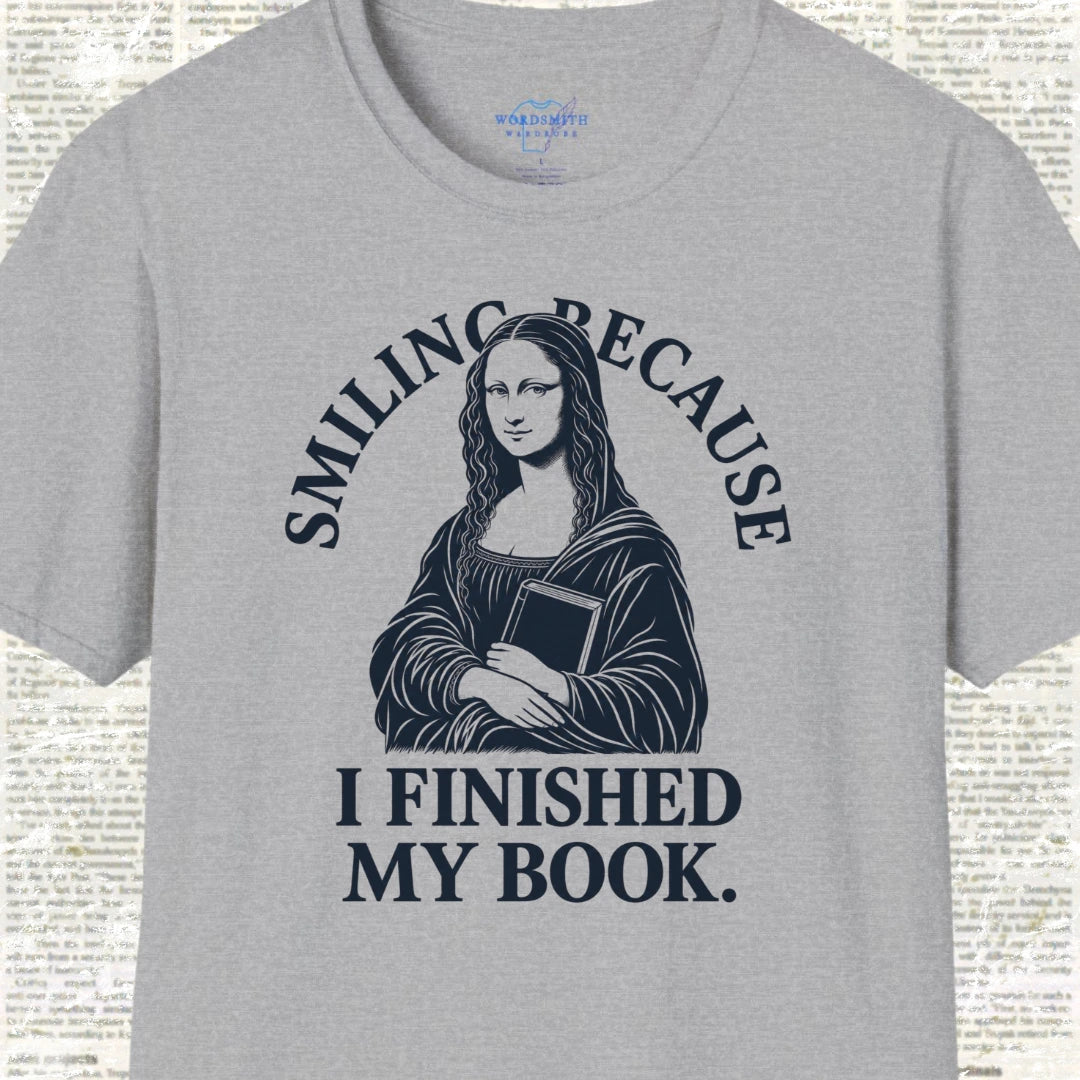 Smiling Because I Finished My Book T-Shirt - Sport Grey