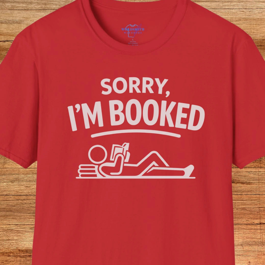 Sorry I’m Booked Shirt - Red