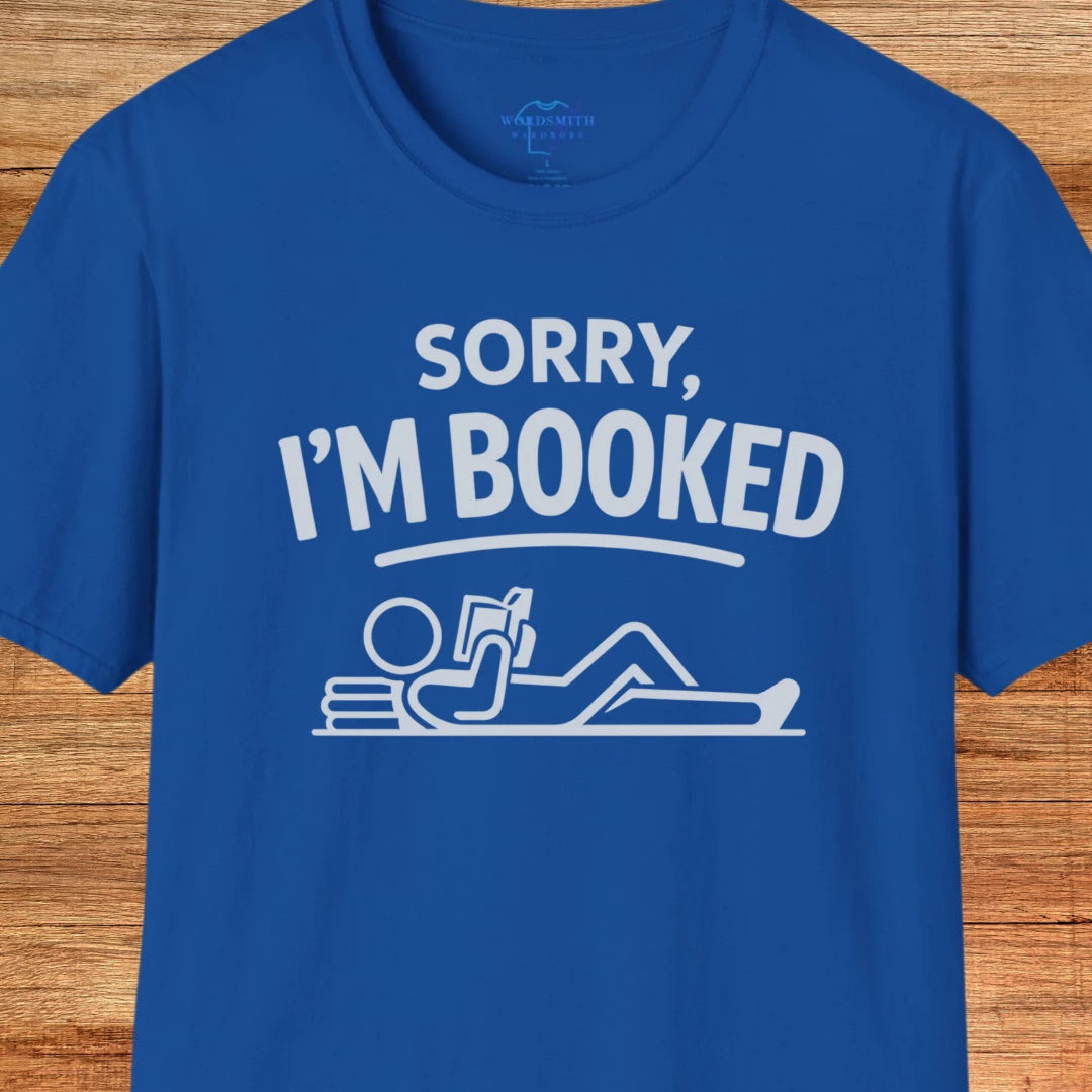 Sorry I’m Booked Shirt - Royal