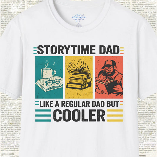 Storytime Dad – Cooler Than Regular Dads - White