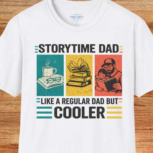 Storytime Dad – Cooler Than Regular Dads - White