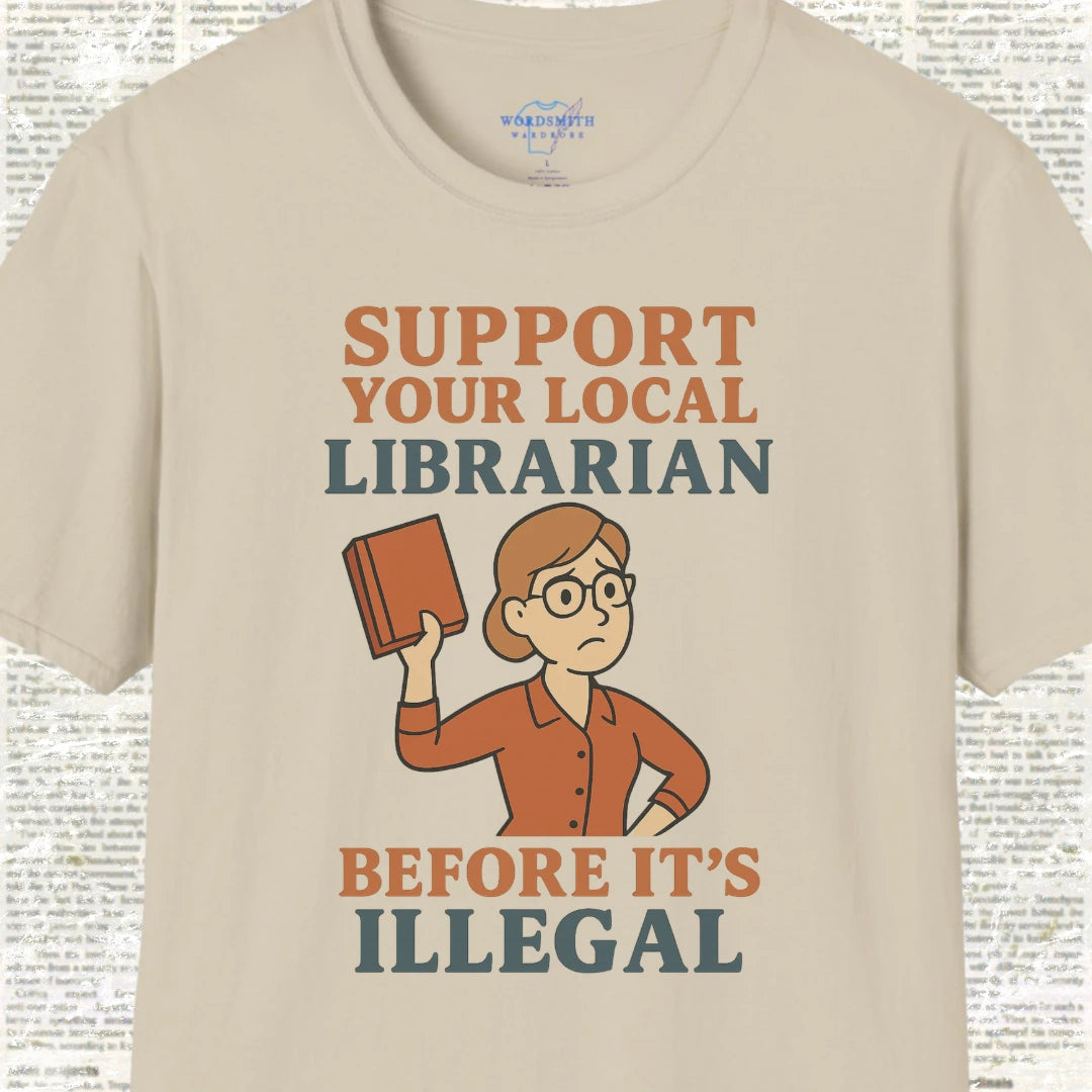 Support Your Local Librarian Shirt - Sand