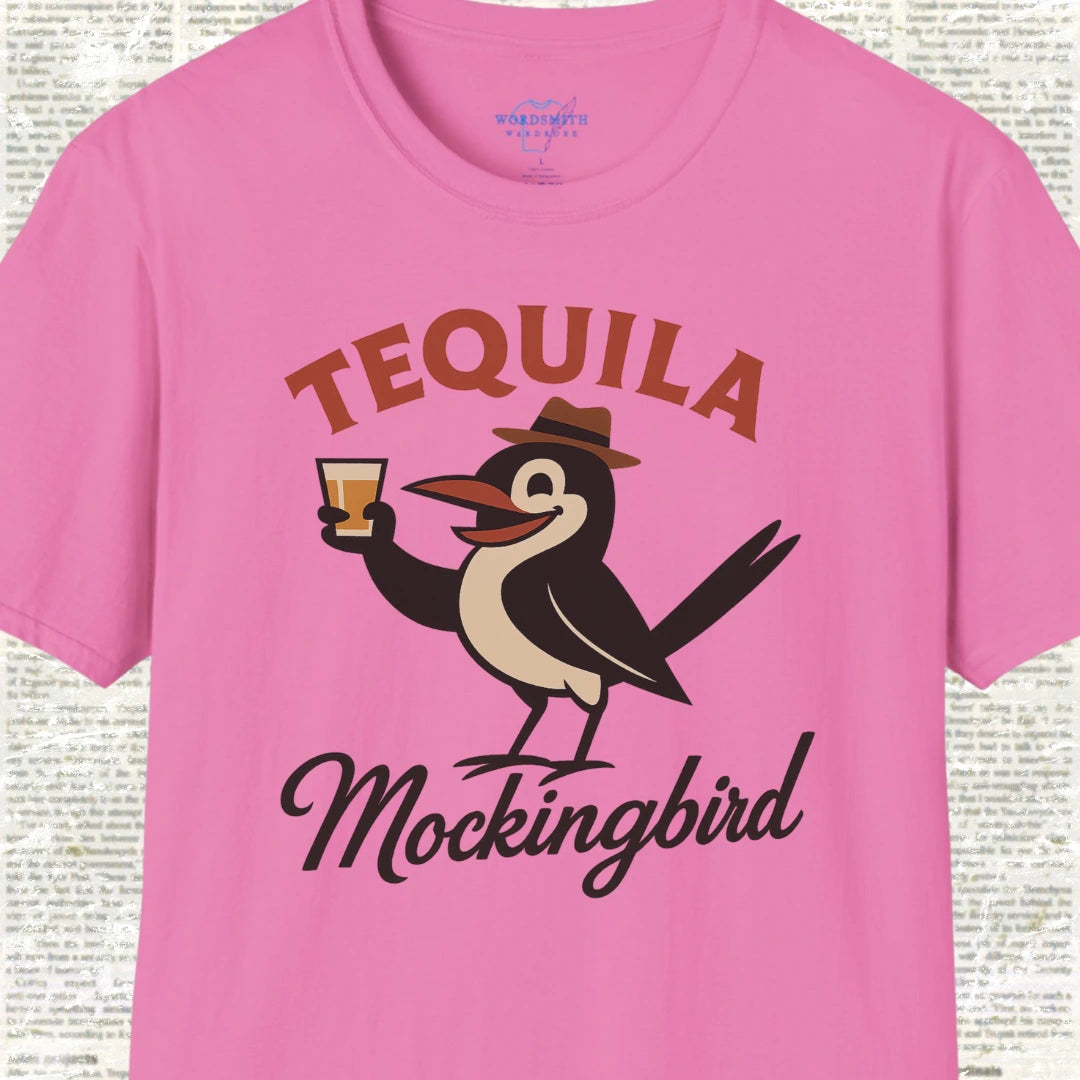 Tequila Mockingbird T-Shirt - Azalea