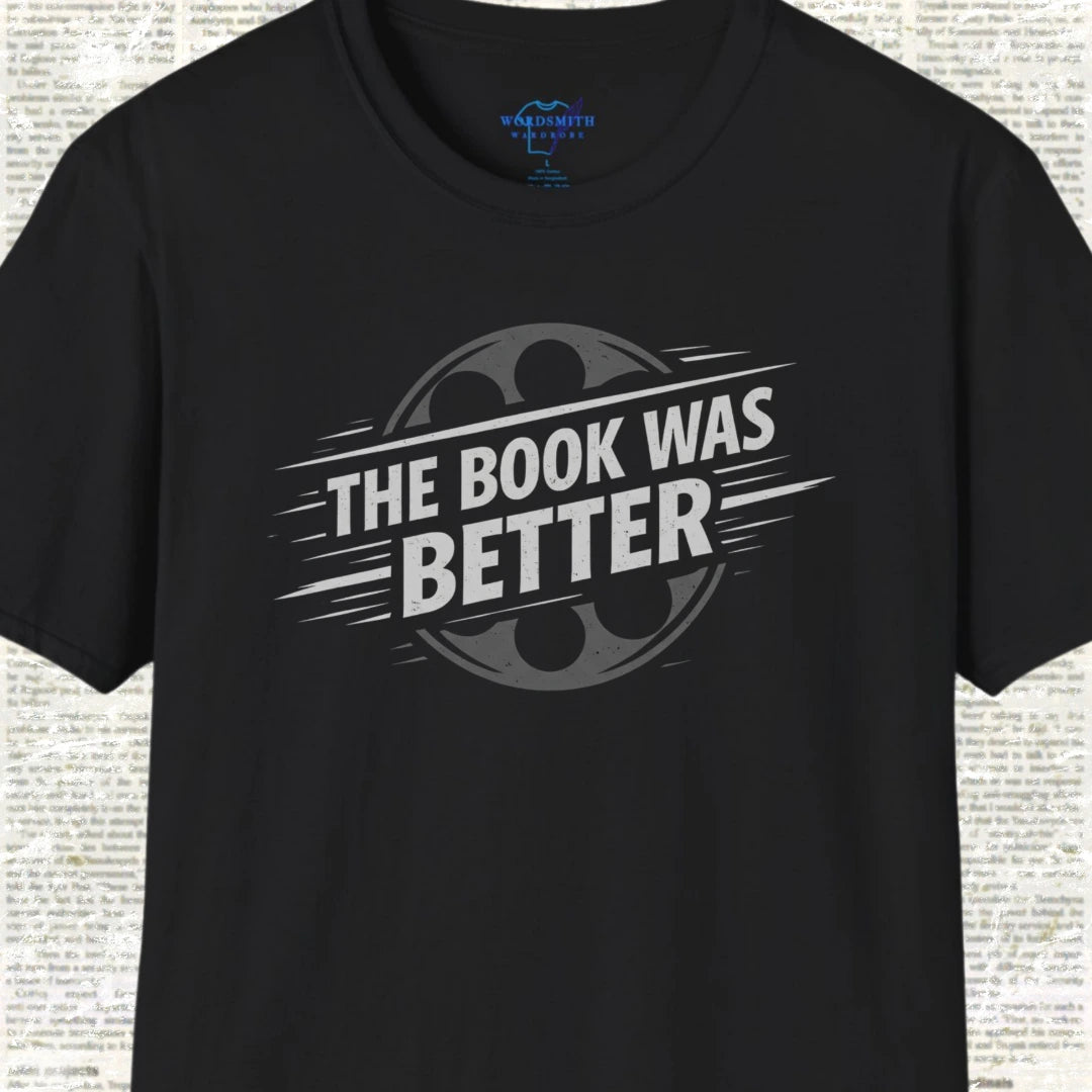 The Book Was Better Shirt - Black