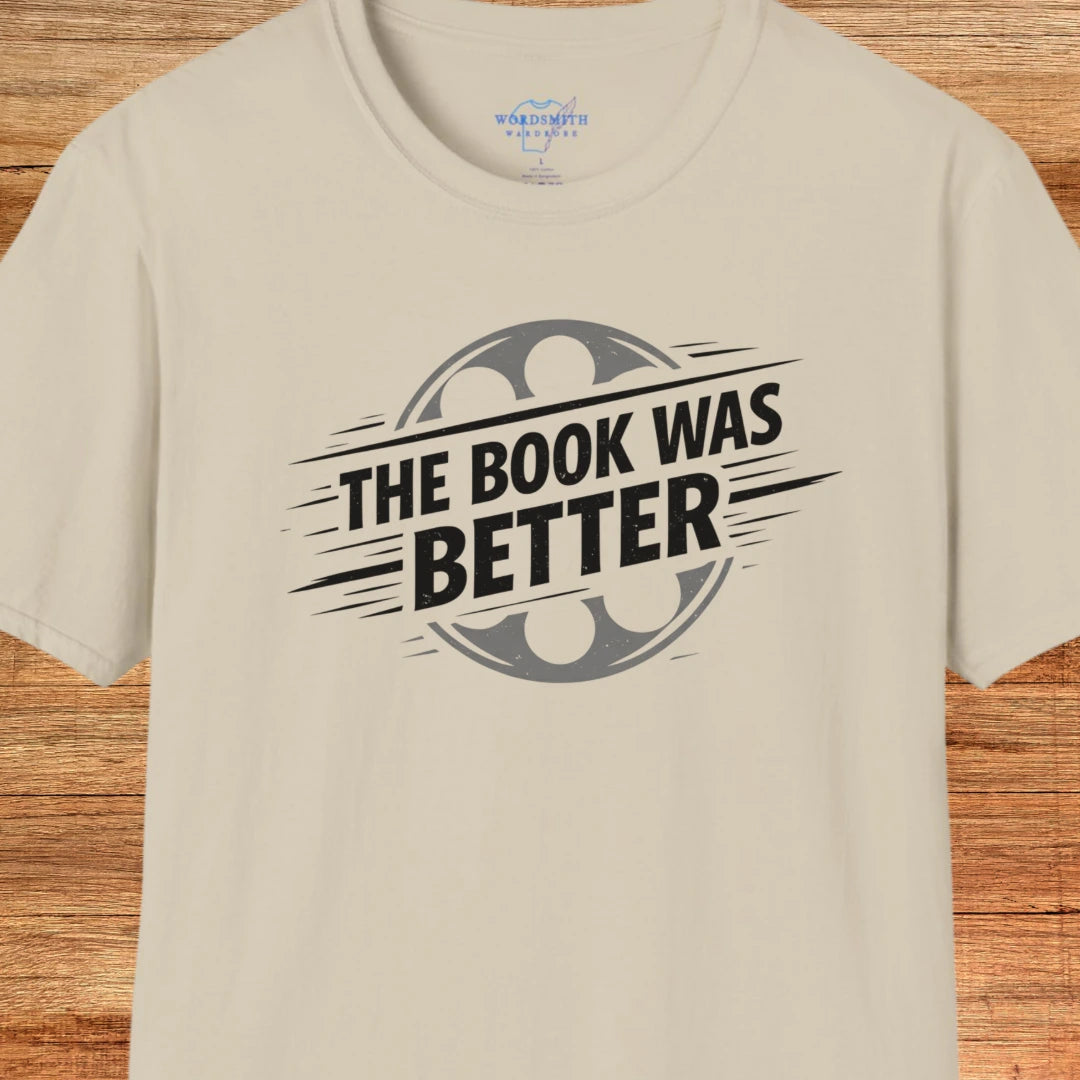 The Book Was Better Shirt - Sand