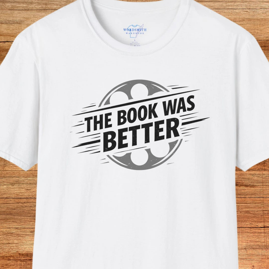 The Book Was Better Shirt - White