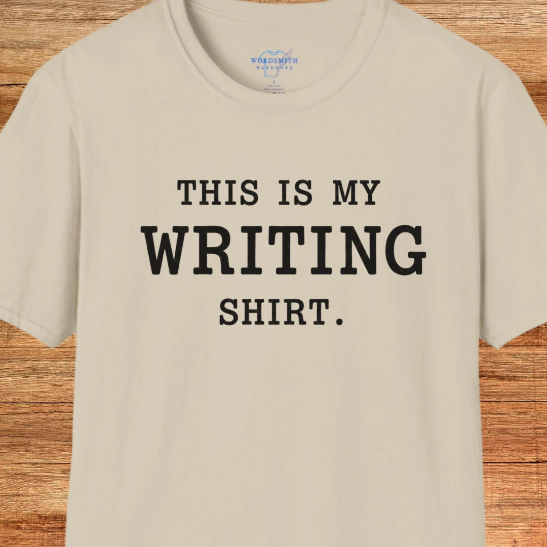 This Is My Writing Shirt T-Shirt - Sand