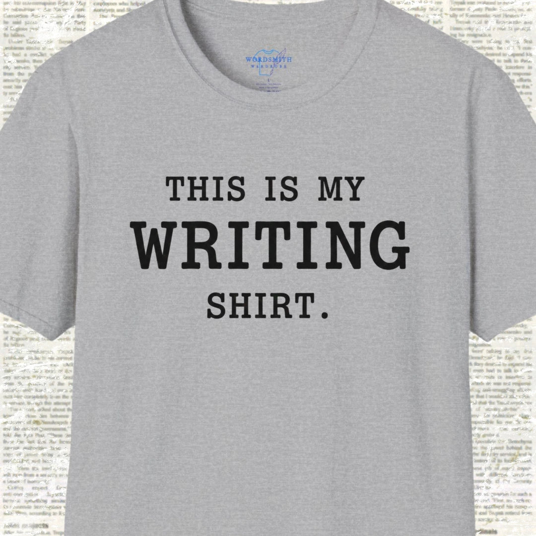 This Is My Writing Shirt T-Shirt - Sport Grey