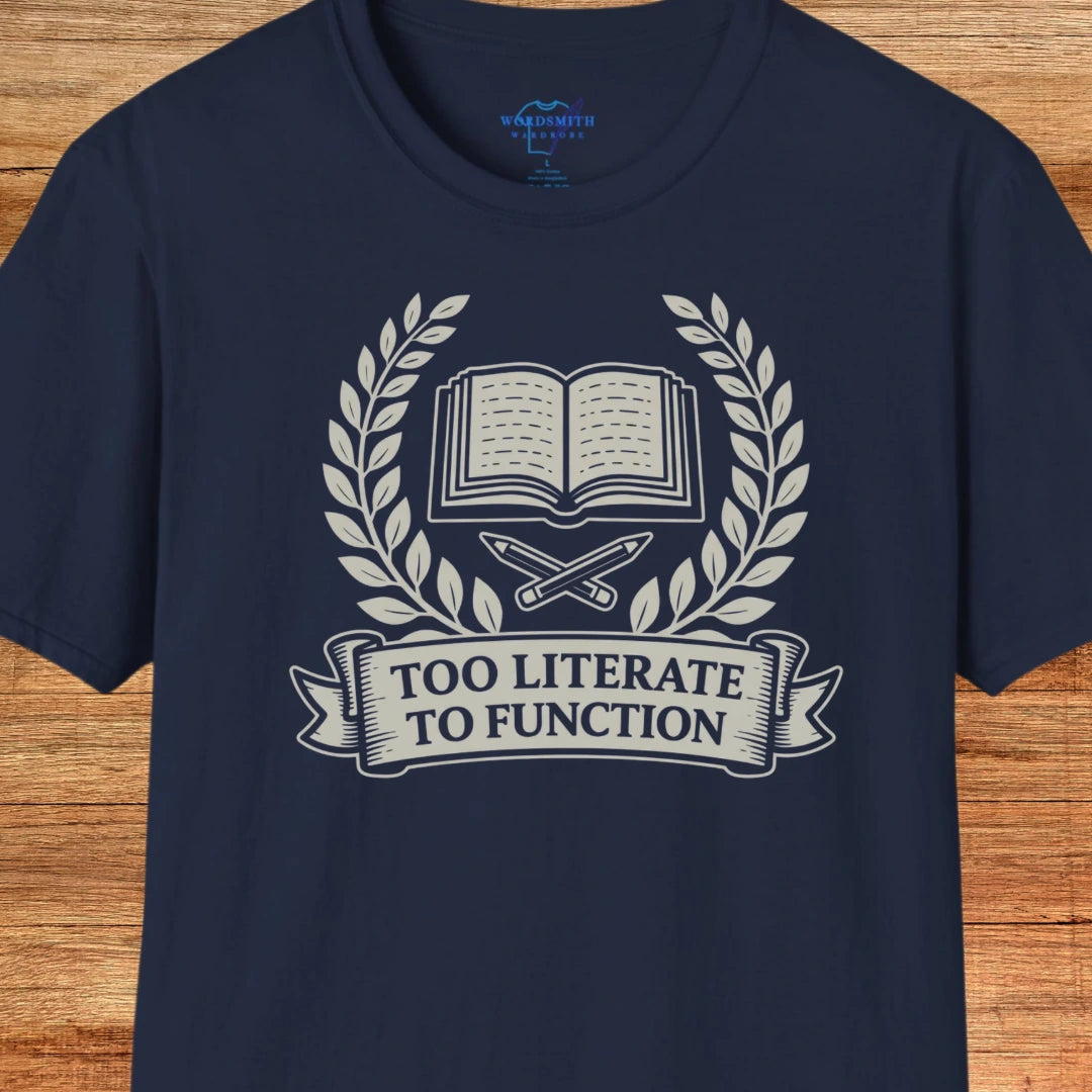 Too Literate to Function Shirt - Navy
