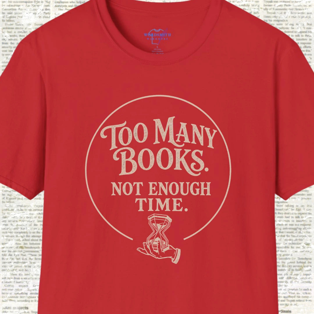 Too Many Books Not Enough Time T-Shirt - Red