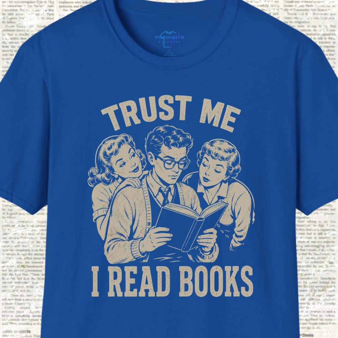 Trust Me I Read Books T-Shirt - Royal