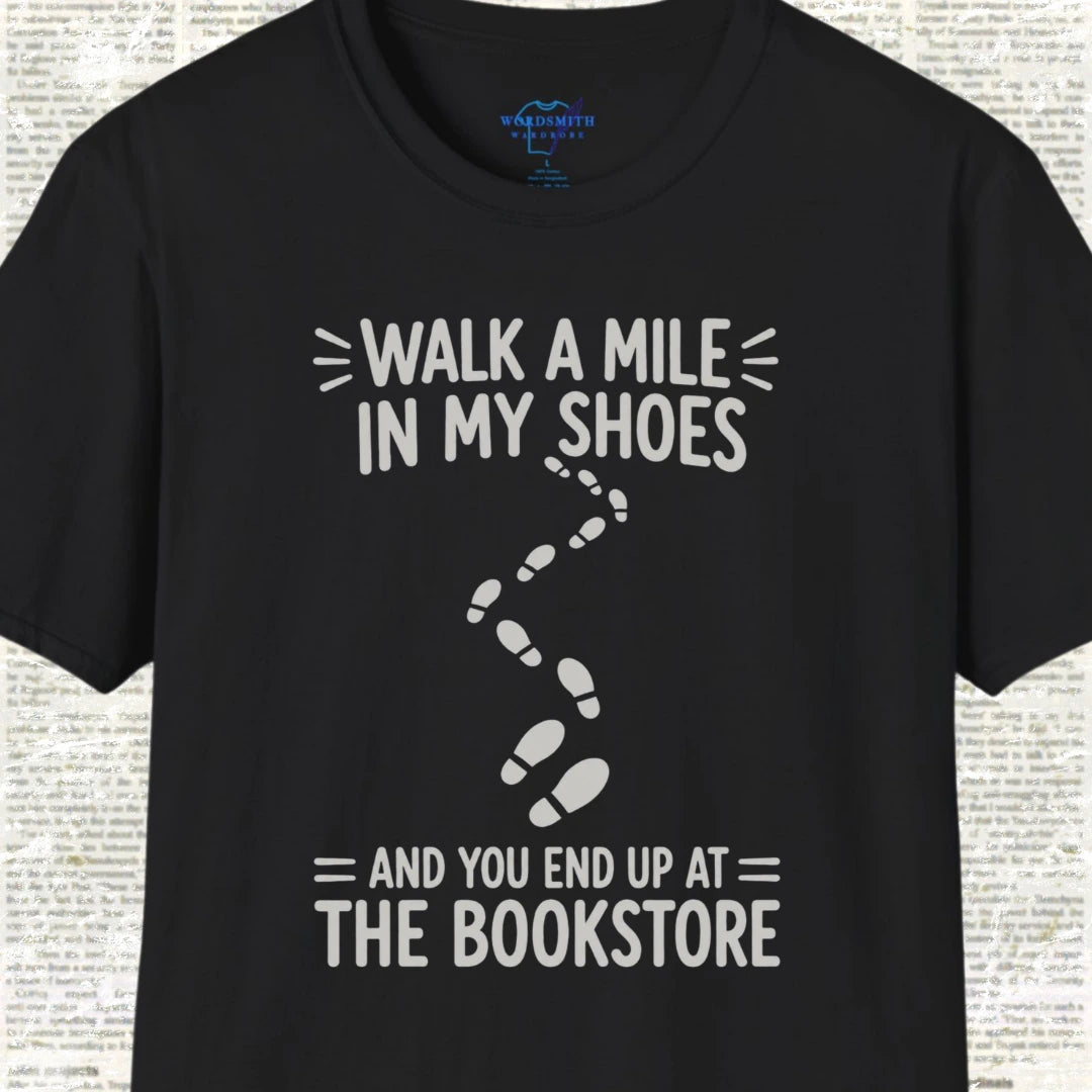 Walk a Mile in My Shoes Bookstore T-Shirt - Black