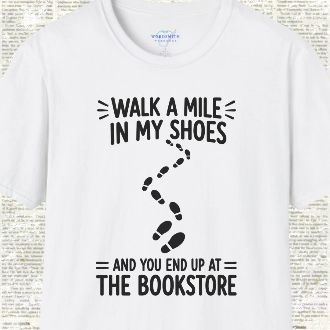 Walk a Mile in My Shoes Bookstore T-Shirt - White
