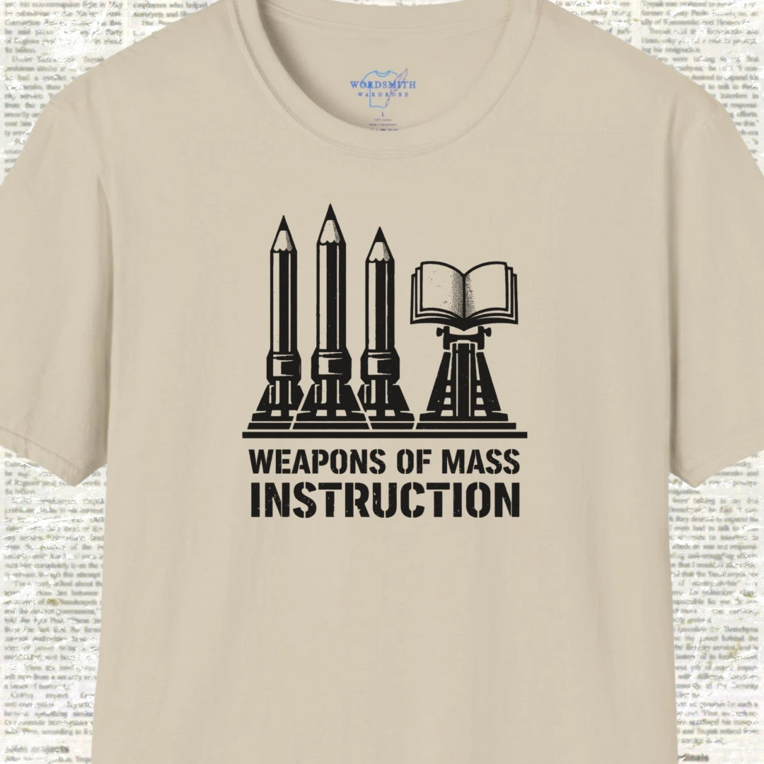Weapons of Mass Instruction T-Shirt - Sand