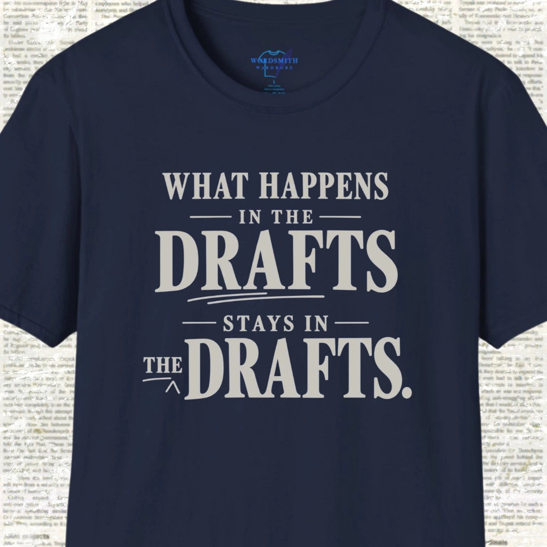 What Happens in the Drafts Stays in the Drafts - Navy