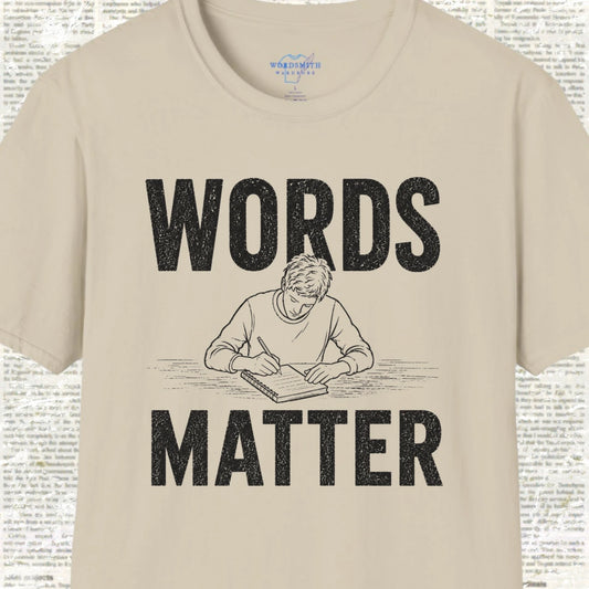 Words Matter T-Shirt - Sand
